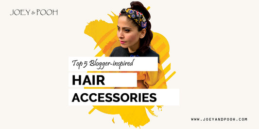 Top 5 Blogger-inspired Hair Accessories